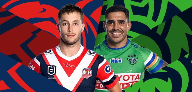 Match Preview | Roosters v Raiders