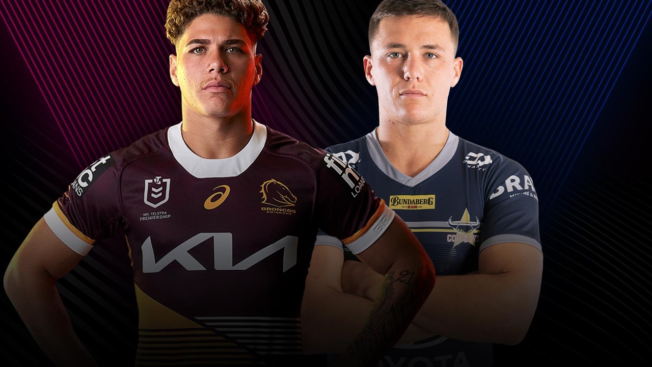 Brisbane Broncos v North Queensland Cowboys; Round 2 preview