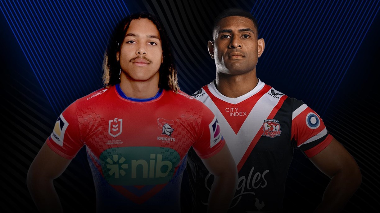 NRL 2023, Newcastle Knights, Sydney Roosters, round 16 preview, official  team lists, injuries, updates | NRL.com