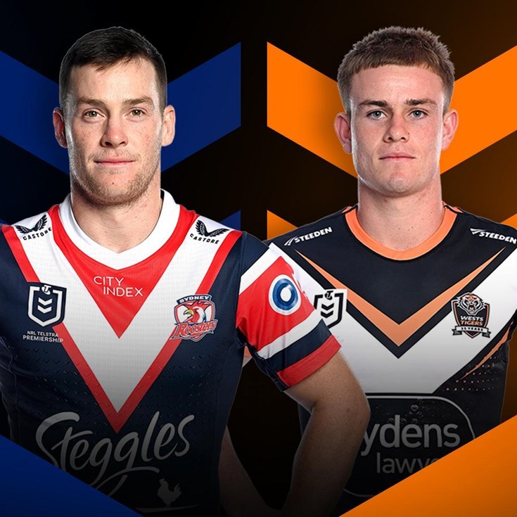Roosters v Wests Tigers: Round 17