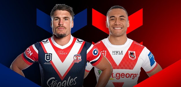 Roosters v Dragons: Round 18