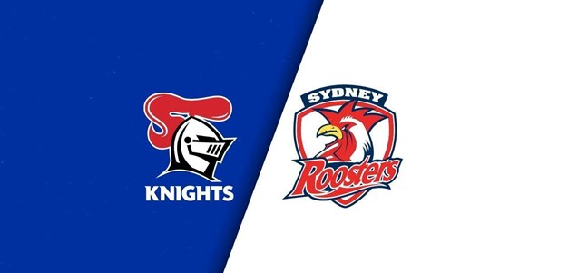 Full Match Replay: Knights v Roosters – Round 1, 2024