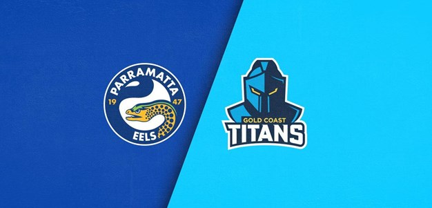 Full Match Replay: Eels v Titans – Round 7, 2024