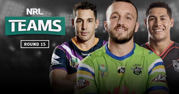 Watch: NRL Teams - Round 15 | NRL.com