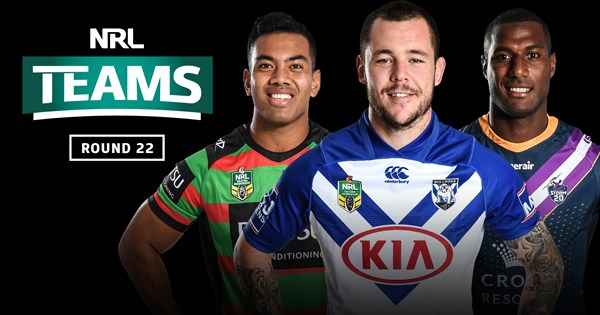 Watch: NRL Teams - Round 22 | NRL.com