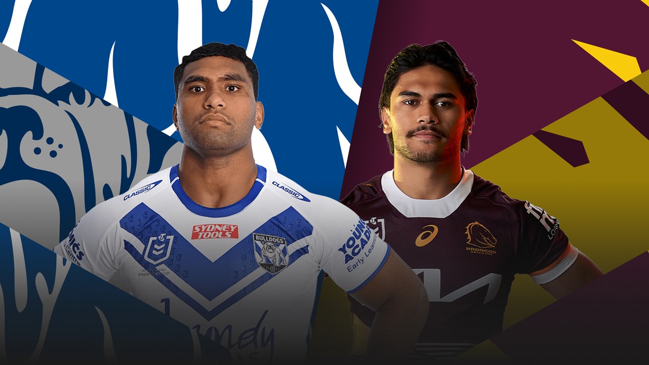 Round 2 Team News: Bulldogs line-up confirmed for Broncos clash